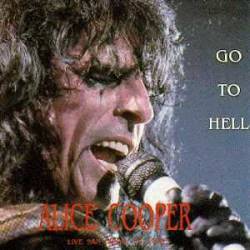 Alice Cooper : Go to Hell